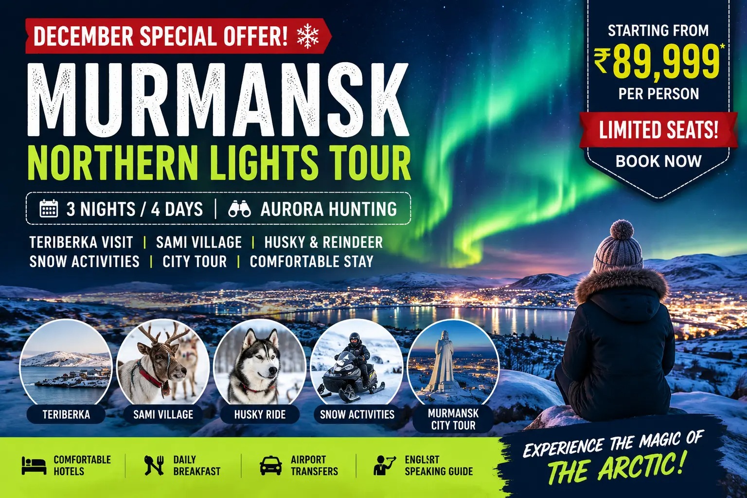 Best Murmansk Tour Package Deal